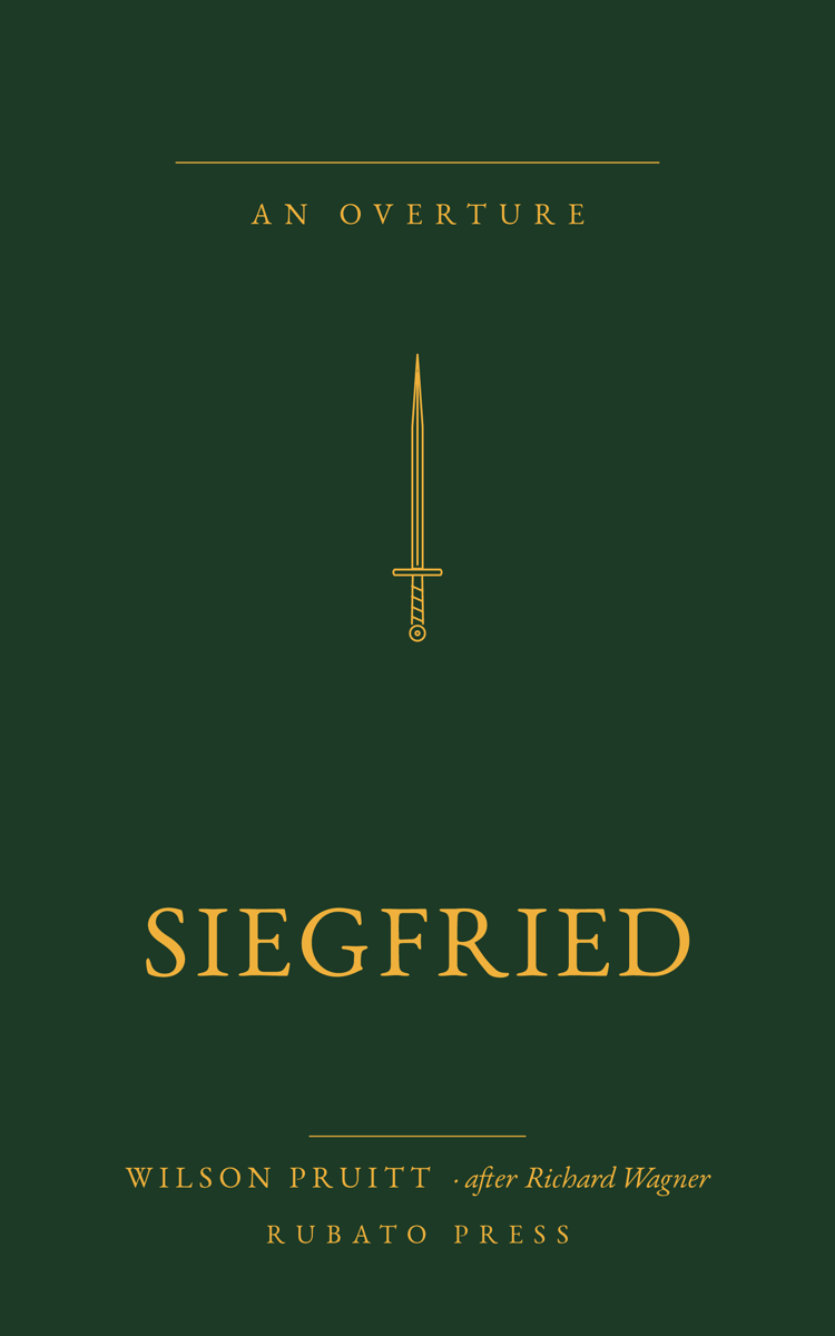 Siegfried — An Overture, after Richard Wagner